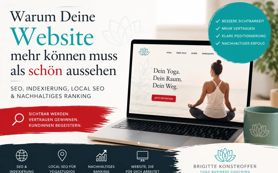 Warum Deine Website mehr können muss als schön aussehen